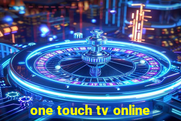 one touch tv online