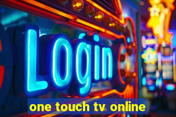 one touch tv online
