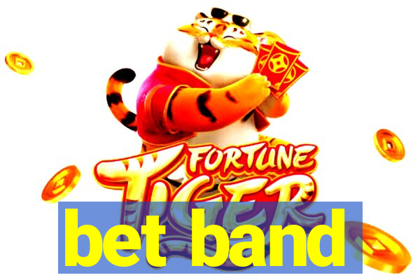 bet band