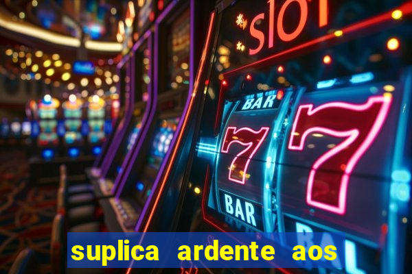 suplica ardente aos santos anjos