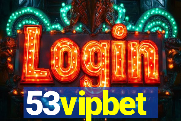 53vipbet