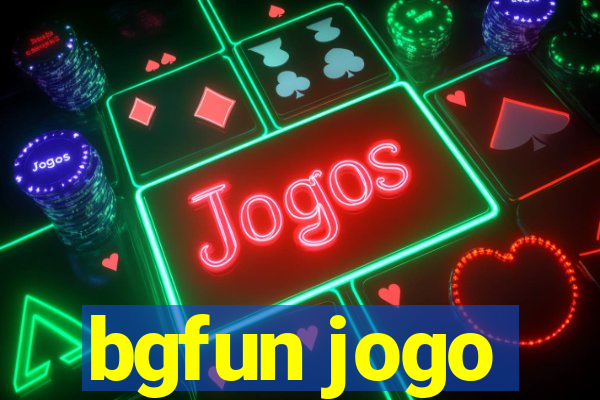 bgfun jogo