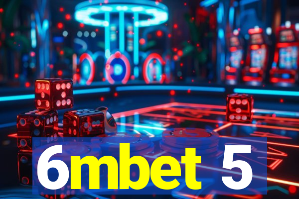 6mbet 5