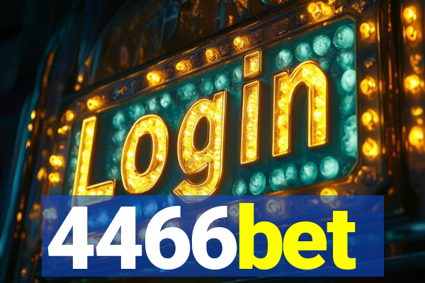 4466bet