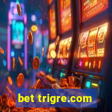 bet trigre.com