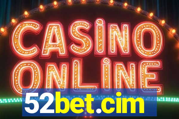 52bet.cim