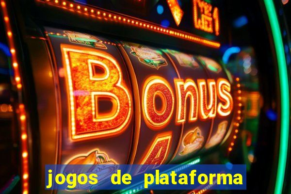jogos de plataforma de 5 centavos