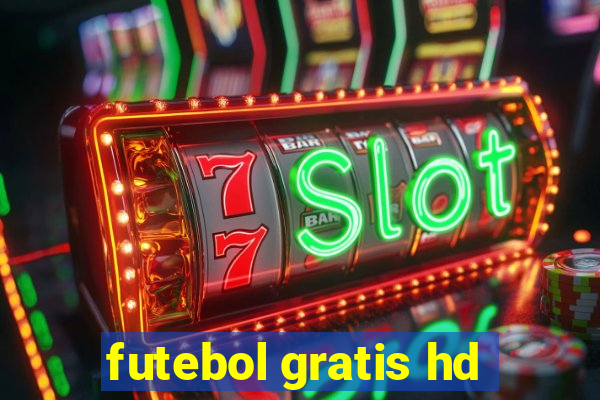 futebol gratis hd