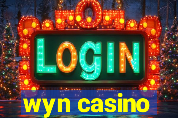 wyn casino