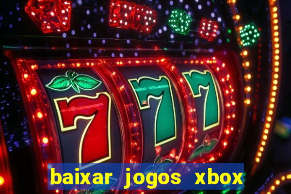 baixar jogos xbox 360 lt