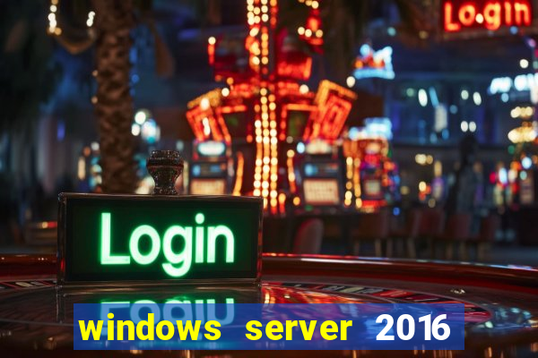 windows server 2016 download iso pt br