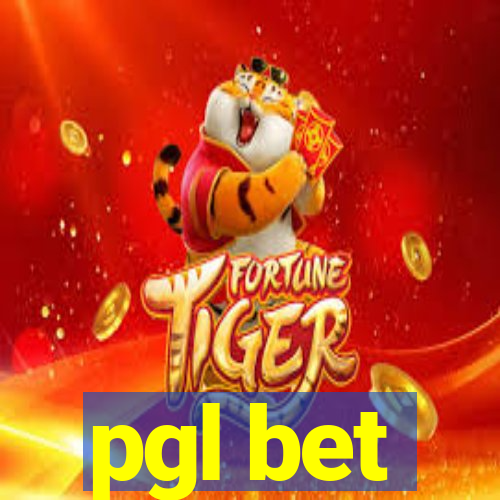 pgl bet