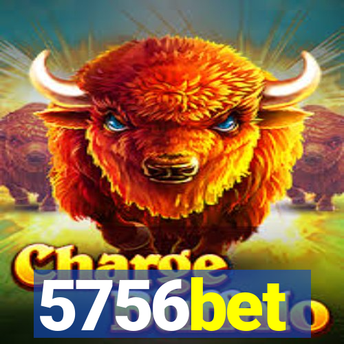 5756bet