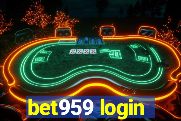 bet959 login