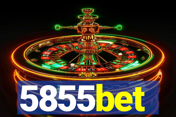 5855bet