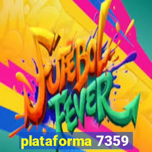 plataforma 7359