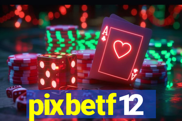 pixbetf12