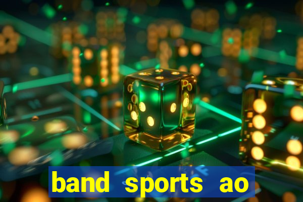 band sports ao vivo gratis