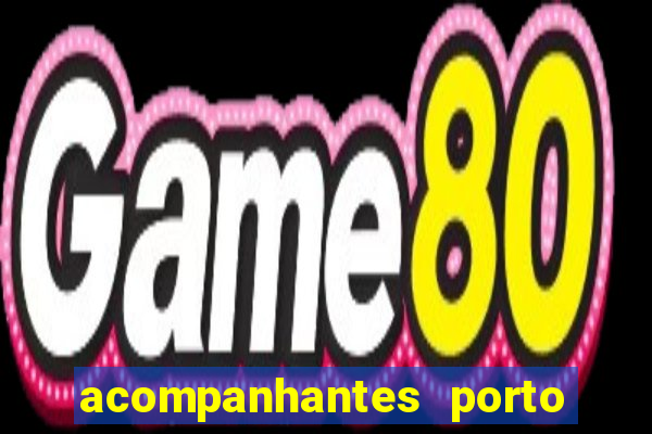 acompanhantes porto belo sc