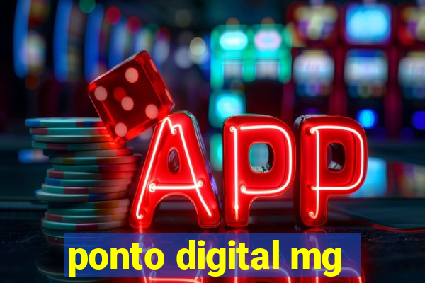 ponto digital mg