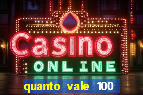 quanto vale 100 yuan em real