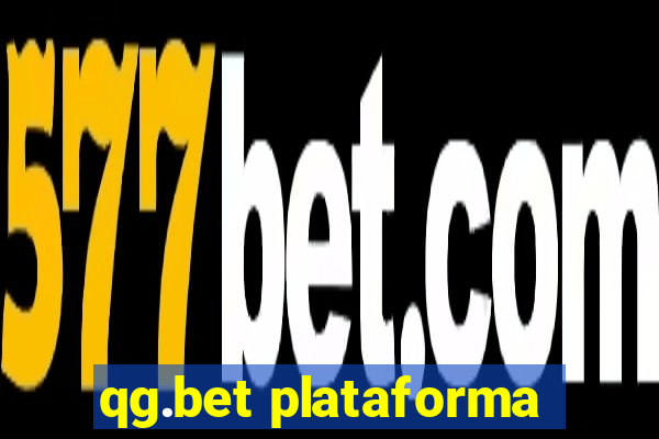 qg.bet plataforma