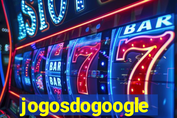 jogosdogoogle