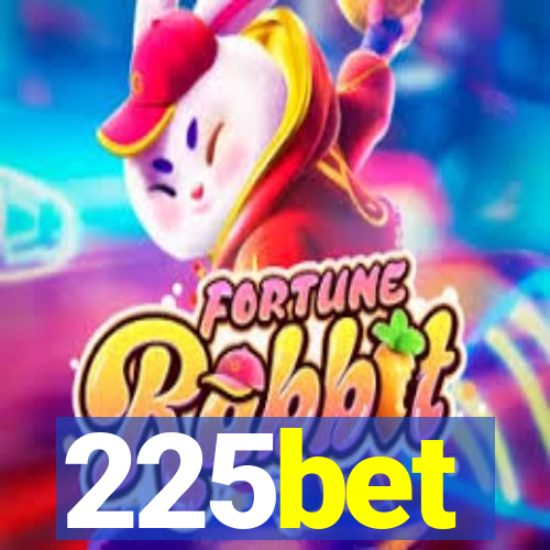 225bet