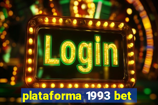 plataforma 1993 bet