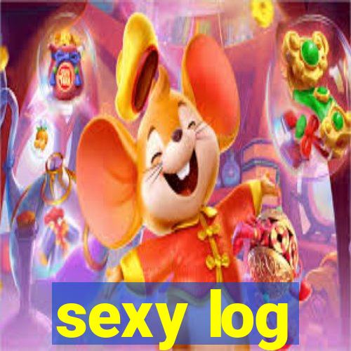 sexy log