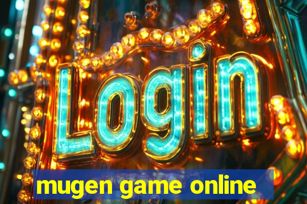 mugen game online