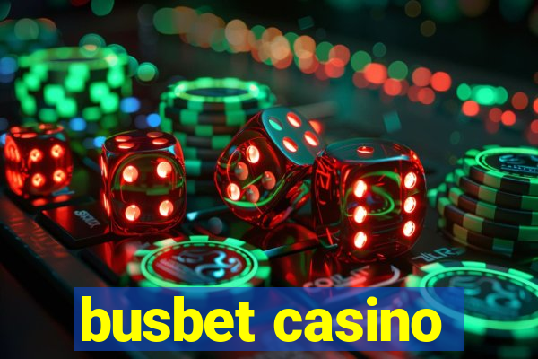 busbet casino