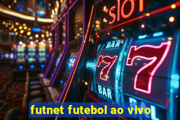 futnet futebol ao vivo