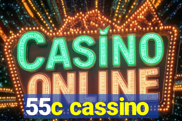 55c cassino