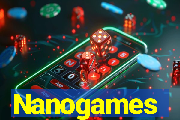 Nanogames