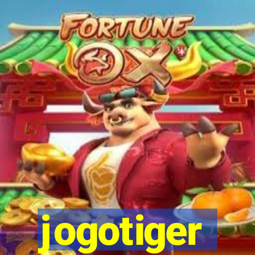 jogotiger