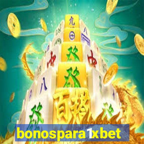 bonospara1xbet