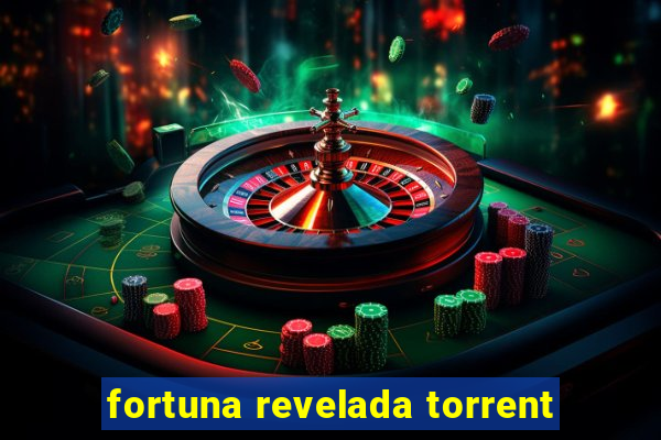 fortuna revelada torrent