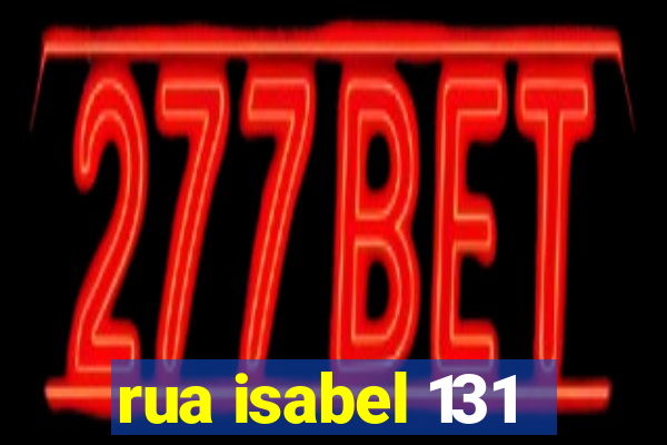 rua isabel 131
