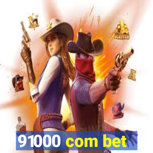 91000 com bet
