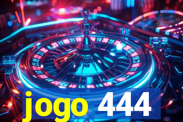 jogo 444
