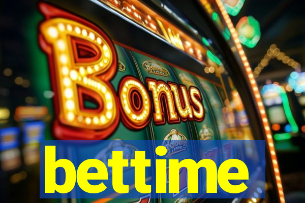 bettime