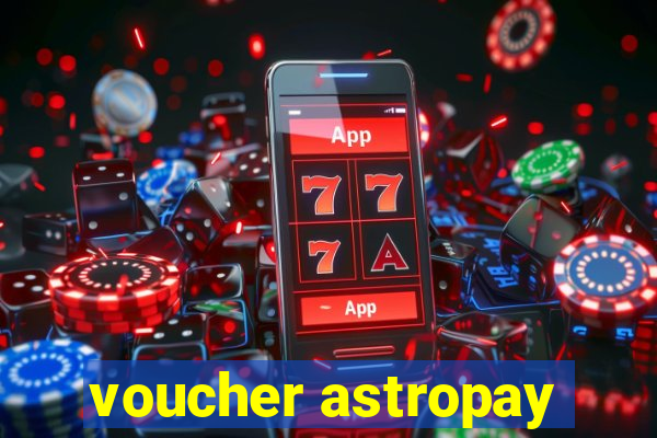 voucher astropay