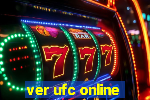 ver ufc online