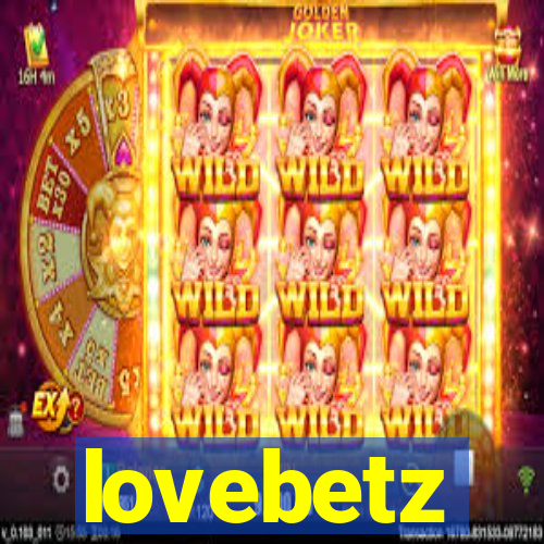 lovebetz