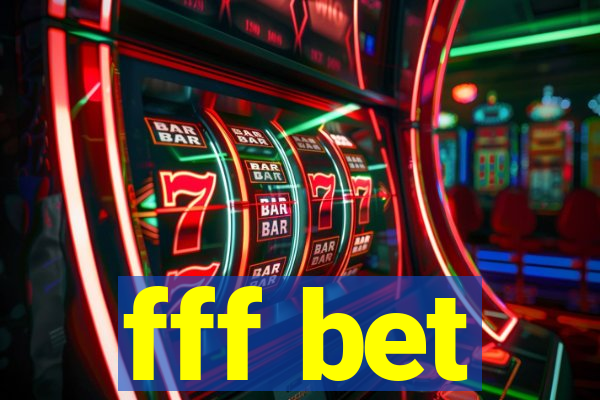 fff bet
