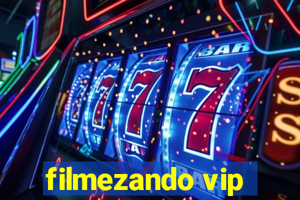 filmezando vip