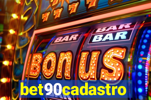 bet90cadastro