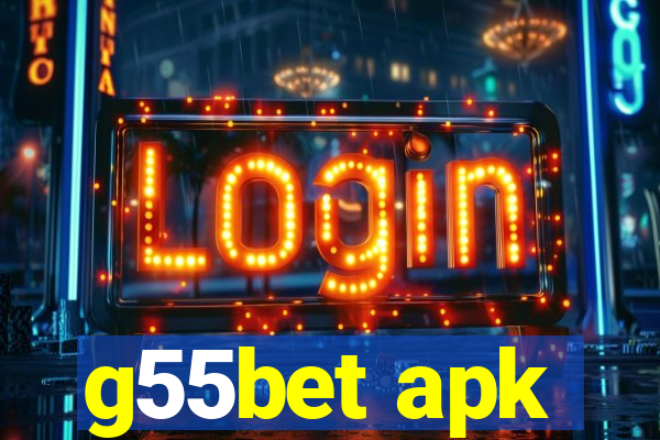 g55bet apk