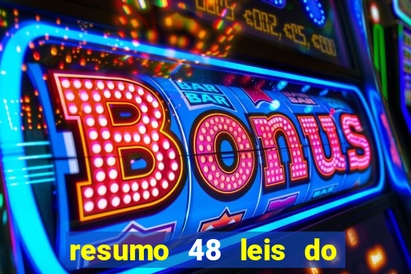 resumo 48 leis do poder pdf